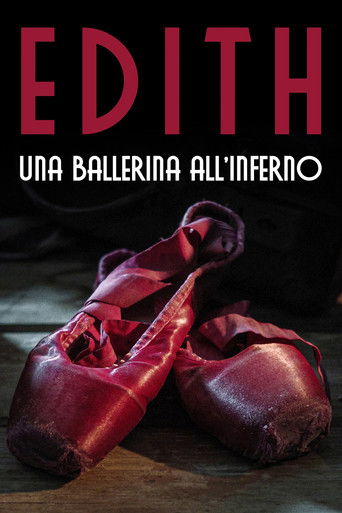 Edith - Una ballerina all'Inferno