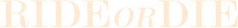 Ride or Die logo