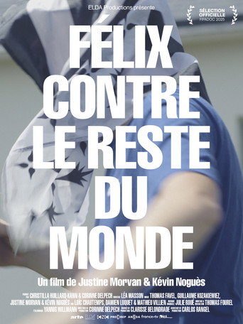 F&eacute;lix contre le reste du monde (2025)
