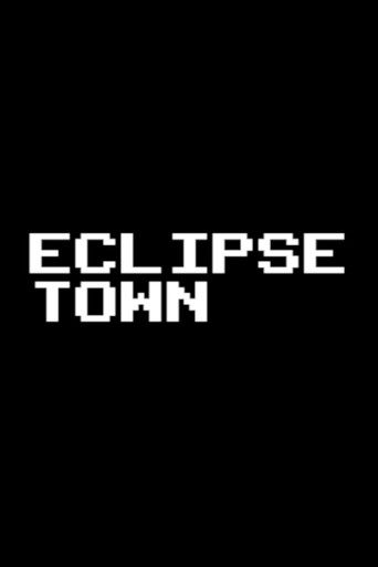 Eclipse Town