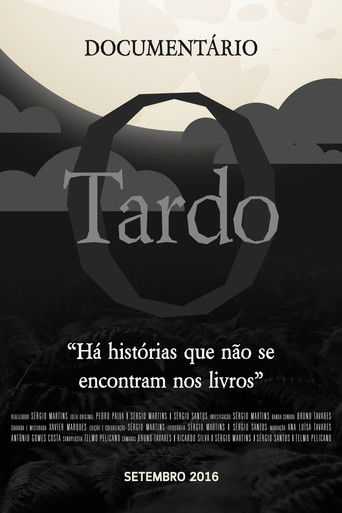 Poster de O Tardo