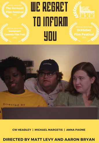 We Regret to Inform You poster