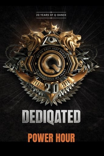 Dediqated - 20 Years Of Q-Dance Power Hour