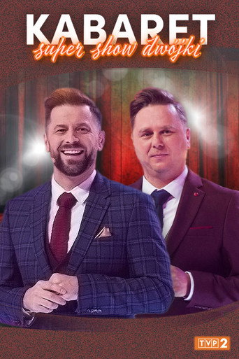 Kabaret. Super Show Dw&oacute;jki (2021)