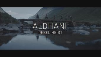 Aldhani: Robo rebelde Aldhani: Robo rebelde