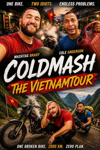 Coldmash - The Vietnam Tour