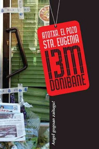13M Atocha, El pozo, Santa Eugenia, Donibane