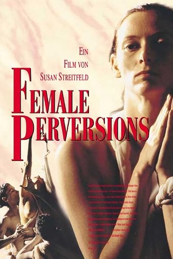 Female Perversions (1997) - Film | Drama, Liebesfilm