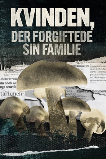 Kvinden, der forgiftede sin familie
