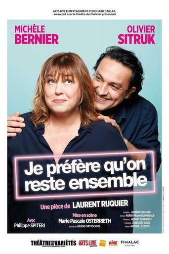 Je préfère qu'on reste ensemble (2024) Je préfère qu'on reste ensemble (2024)