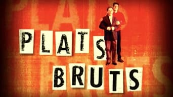 Plats Bruts - 3x01