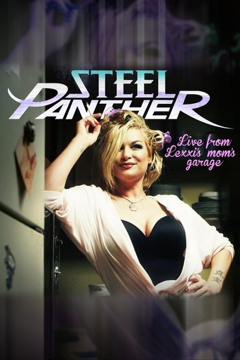 Poster of Steel Panther Live from Lexxi's Mom's Garage