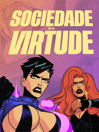 Sociedade da Virtude: A Série — Pôsteres 5