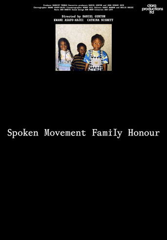 Spoken Movement Family Honour (2025)