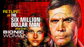 #5 Return of the Six Million Dollar Man and the Bionic Woman