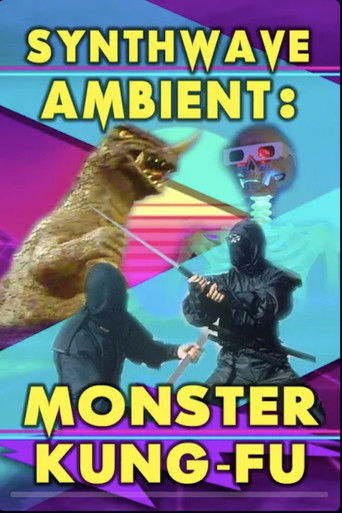 Synthwave Ambient: Monster Kung Fu