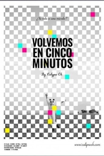 Volvemos En 5 Minutos