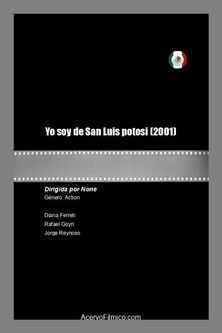 Yo soy de San Luis Potosí poster