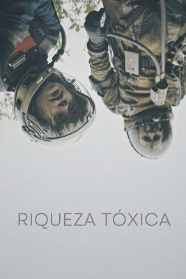 Riqueza Tóxica