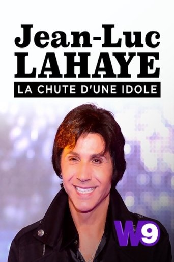 Jean-Luc Lahaye, la chute d'une idole : que s'est-il vraiment passé ? poster