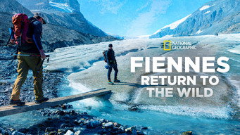 Fiennes Return to the Wild (2024)