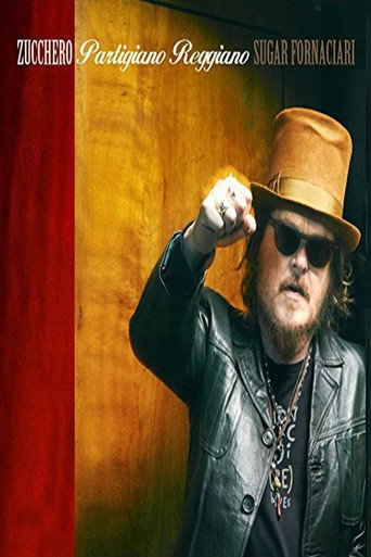 Zucchero. Partigiano Reggiano poster