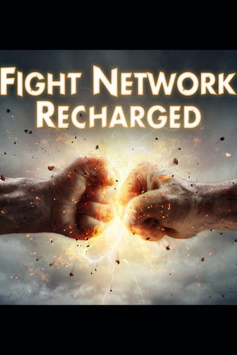 Fight Network Recharged