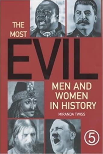 Poster of The Most Evil Men and Women in History