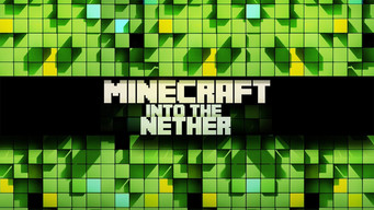 Minecraft: Into the Nether (2015)