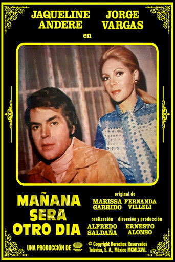Ma&ntilde;ana Ser&aacute; Otro D&iacute;a (1976)
