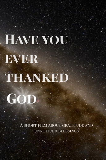 Have you ever thanked God? (2026)