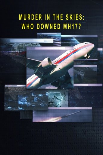 Murder in the Skies: Who Downed Mh17?