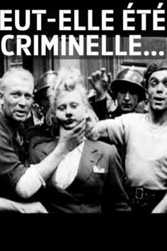 Poster för Even If She Had Been a Criminal ...