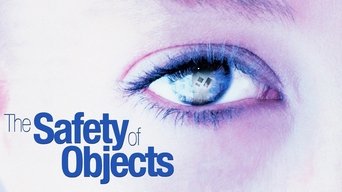 The Safety of Objects (2001)