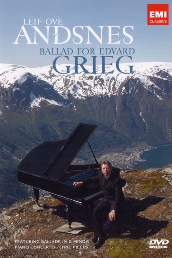 Leif Ove Andsnes: Ballad for Edvard Greig (2007)
