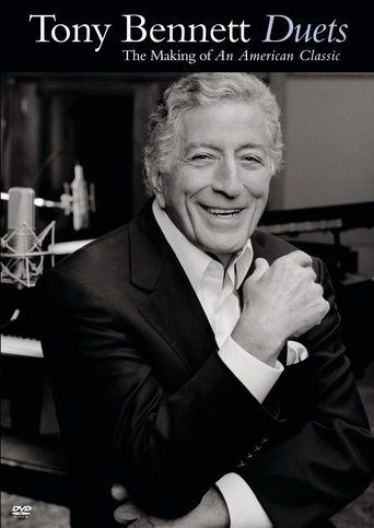 Tony Bennett: Duets - The Making of an American Classic en streaming 