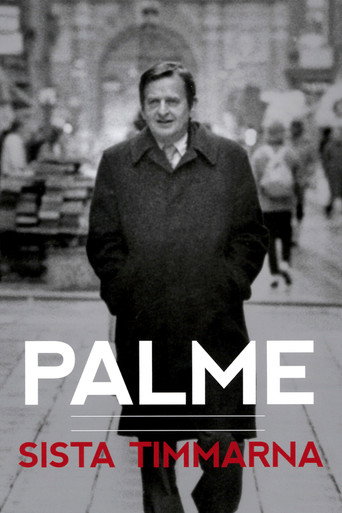 Palme: sista timmarna
