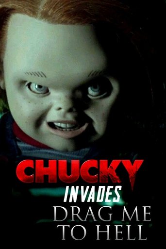 Chucky Invades Drag Me to Hell (2013)