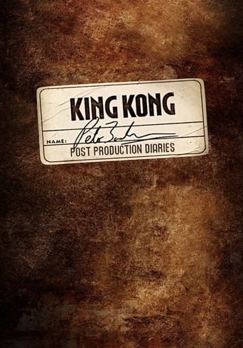 King Kong: The Post-Production Diaries