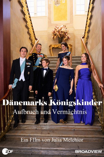Dänemarks Königskinder - Aufbruch und Vermächtnis