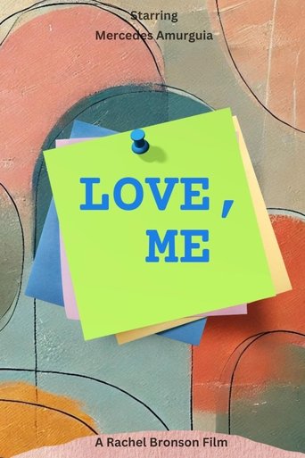 Love, Me (2025)