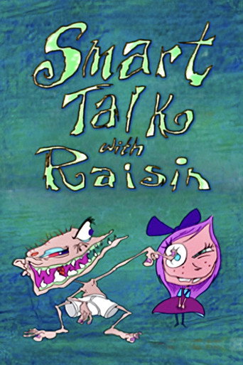 Smart Talk with Raisin (1994)