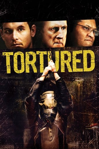 Tortured (2008) Tortured (2008)