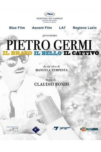 Pietro Germi - The Good, The Beautiful and The Bad