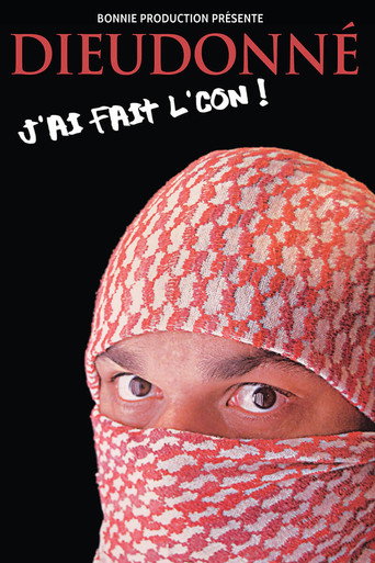 Dieudonné - J'ai fait le con