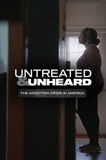 Untreated & Unheard: The Addiction Crisis in America (1970)
