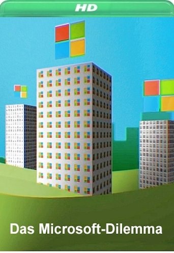 The Microsoft Dilemma (2018) The Microsoft Dilemma (2018)