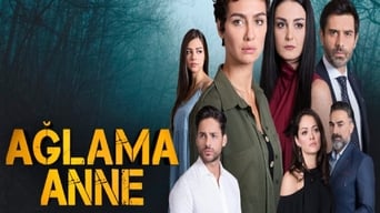 Aglama Anne (2018)