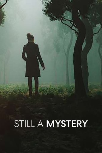 Still a Mystery