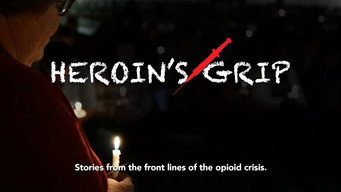 Heroin's Grip (2019)